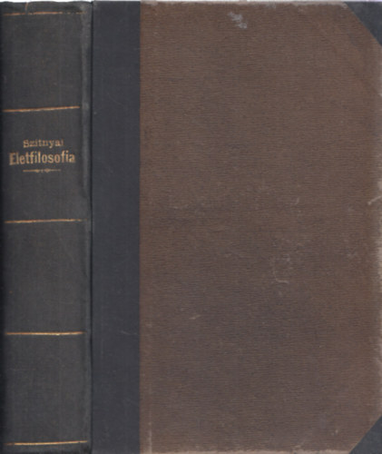 Szitnyai Elek - Az �letfilosofia probl�m�i