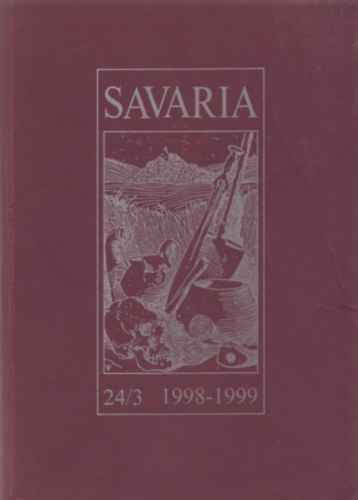 Ilon G�bor  (Szerk.) - Savaria 24/3 1998-1999.