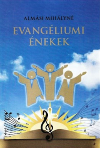 Almsi Mihlyn - Evangliumi nekek