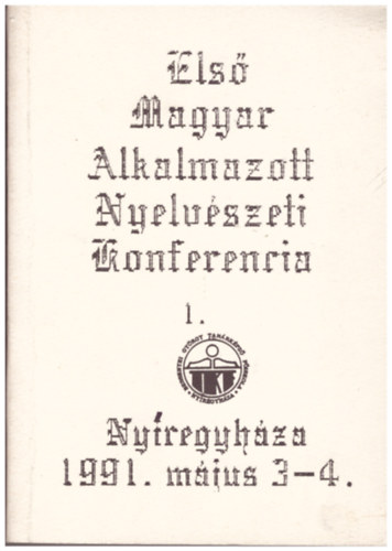 Első magyar alkalmazott nyelvészeti konferencia 1.