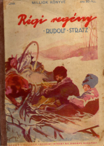 Rudolf Stratz - Rgi regny