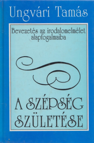 Ungvri Tams - A szpsg szletse