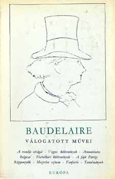 Charles Baudelaire - Válogatott művei