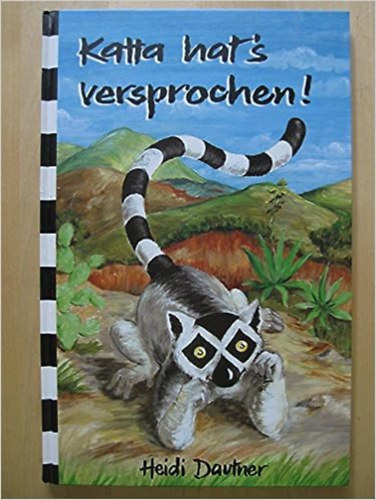 Heidi Dautner - Katta hat's versprochen!