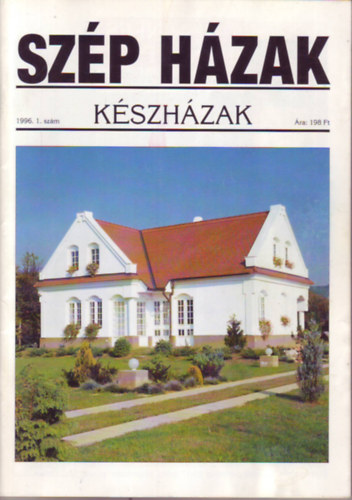 Szp hzak - Kszhzak 1996.1-6 szm teljes vfolyam