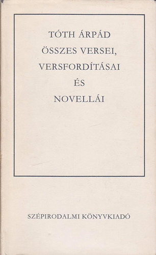 T�th �rp�d - T�th �rp�d �sszes versei, versford�t�sai �s novell�i