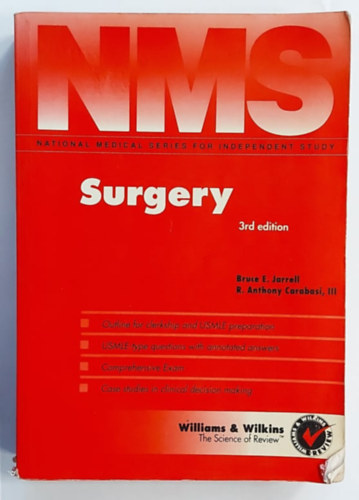 R. Anthony Carabasi III Bruce E. Jarrell - NMS Surgery 3rd edition