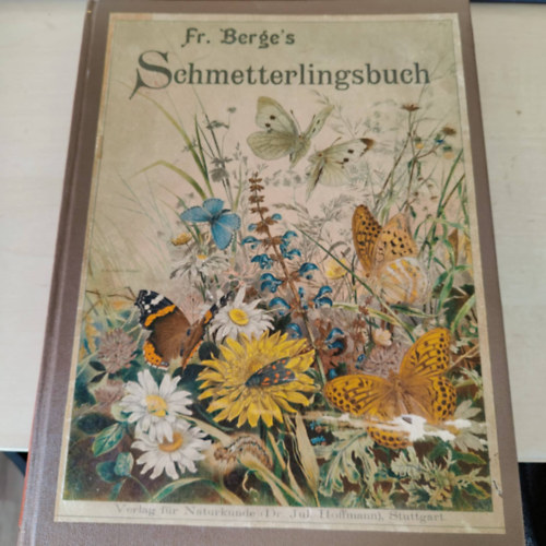 Fr. Berge's Schmetterlings-Buch (pillangók)
