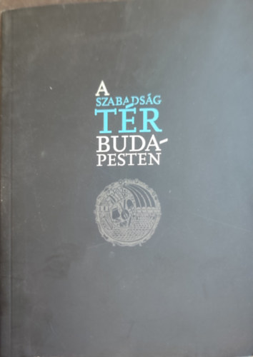 Török András - A Szabadság tér Bubapesten