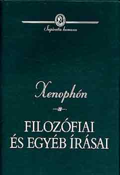 Xenophn - Xenophn filozfiai s egyb rsai