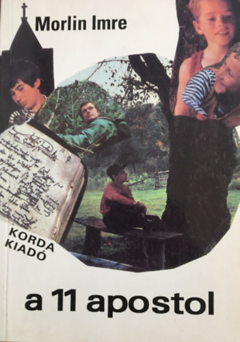 Morlin Imre - a 11 apostol