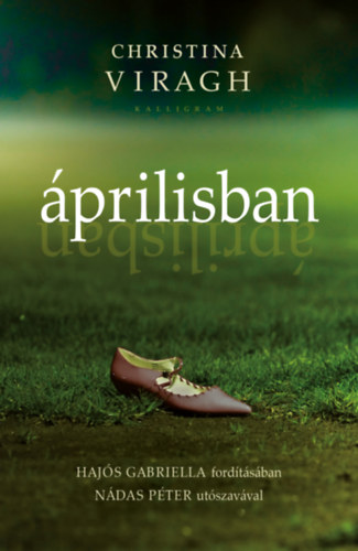 Christina Viragh - Áprilisban