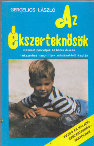 Gergelics Lszl - Az kszerteknsk