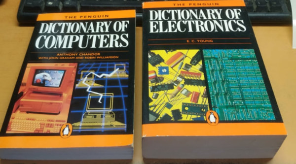 Anthony Chandor E. C. Young - The Penguin: Dictionary of Computers + Dictionary of Electronics (2 ktet)