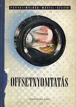Horvai J�zsef  (szerk.) - Offsetnyomtat�s