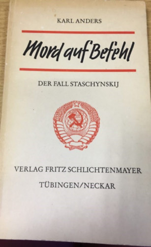 Karl Anders - Mord auf Befehl