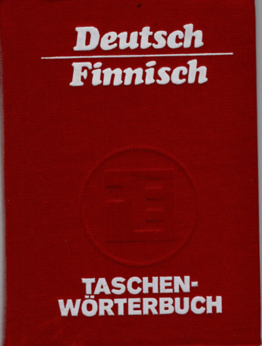 Kurt Schmidt Kaija Menger - Deutsch-Finnisch Taschenwrterbuch ( nmet-finn sztr )