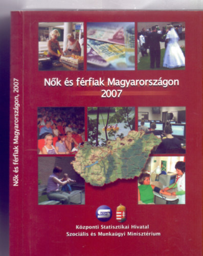 dmn Dunai Irn s Grbics gnes  (fel.szerk.) - Nk s frfiak Magyarorszgon 2007