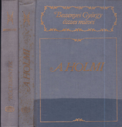 2 db. Bessenyei György összes művei- Kritikai kiadás (A holmi + Költemények)