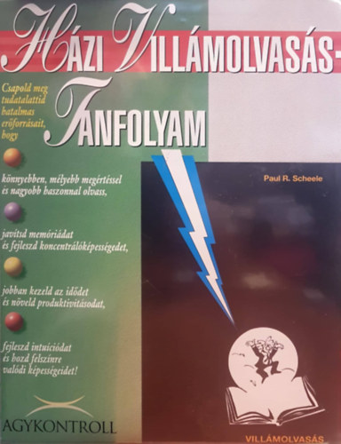 Paul R. Scheele - Vill�molvas�s teljes elm�vel + H�zi vill�molvas�s tanfolyam k�zik�nyve + 8 db Kazetta.