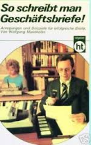Wolfgang Manekeller - So schreibt man Geschftsbriefe!