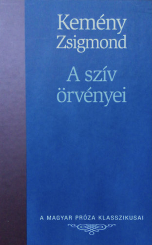 Kemny Zigmond - A szv rvnyei
