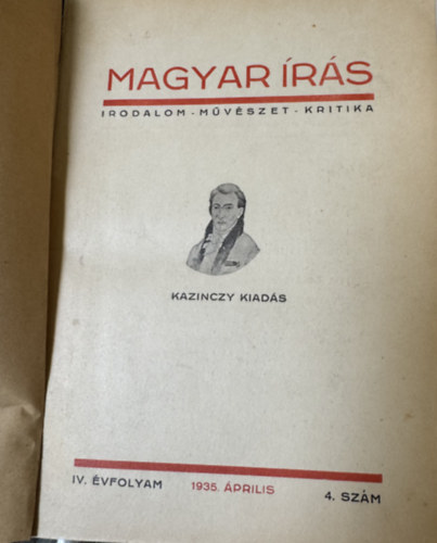 Magyar írás 1935. IV.(irodalom - művészet - kritika) IV. Évfolyam 4. Szám