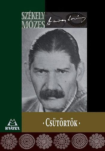 Sz�kely M�zes - Cs�t�rt�k