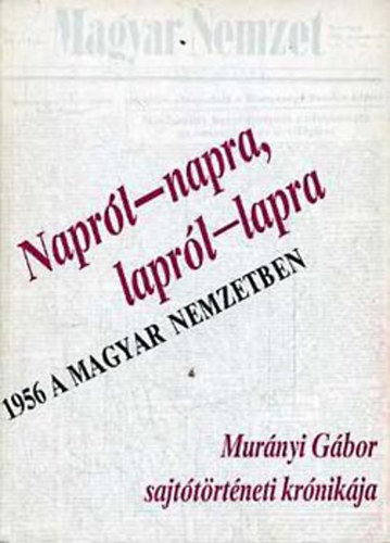 Mur�nyi G�bor - Napr�l-napra, lapr�l-lapra
