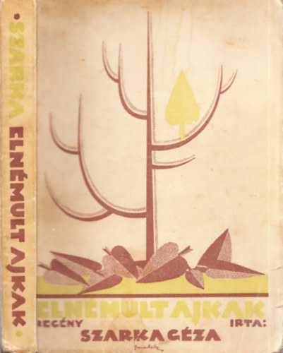 Szarka Géza - Elnémult ajkak (dedikált)