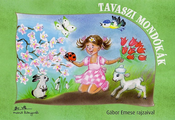 Tavaszi mond�k�k
