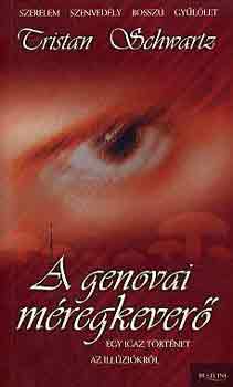 Tristan Schwartz - A genovai m�regkever�