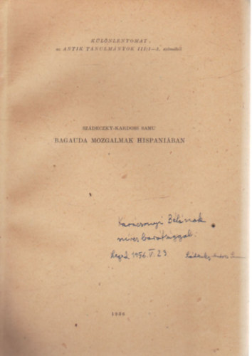 Sz�deczky-Kardoss Samu - Bagauda mozgalmak Hispani�ban - K�l�nlenyomat- Dedik�lt