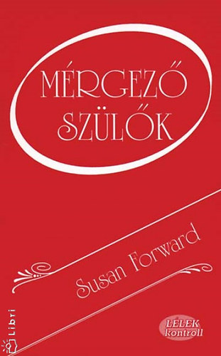 Susan Forward - Mrgez szlk
