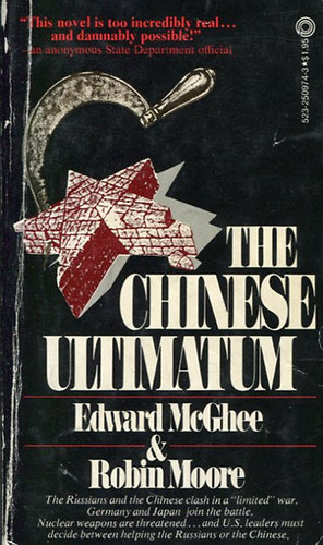 Edward McGhee - Robin Moore - The Chinese Ultimatum
