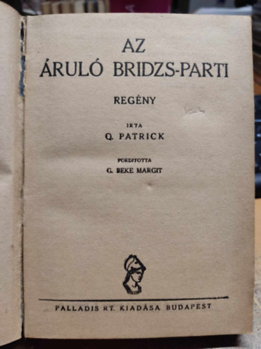 Quentin Patrick - Az rul bridzs-parti (Flpengs regnyek)