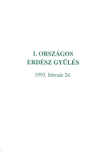 I. országos erdész gyűlés