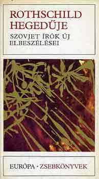 Rothschild heged�je (szovjet �r�k �j elbesz�l�sei)