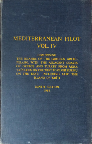 Mediterranean Pilot Vol.IV.