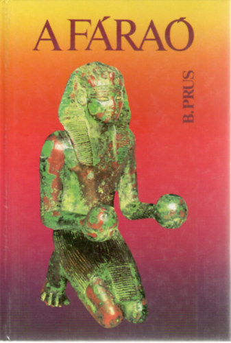 Boleslaw Prus - A f�ra�