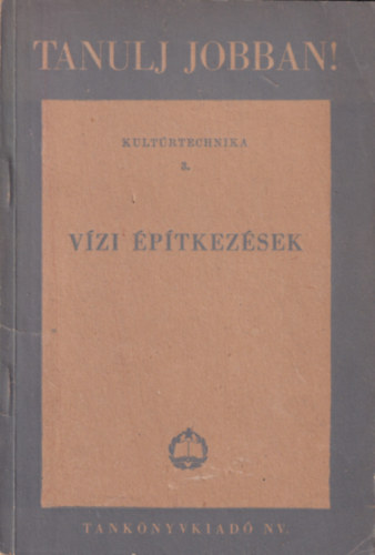 B�zs�ny D�nes, Kov�cs Gy�rgy Nincs - V�zi �p�tkez�sek