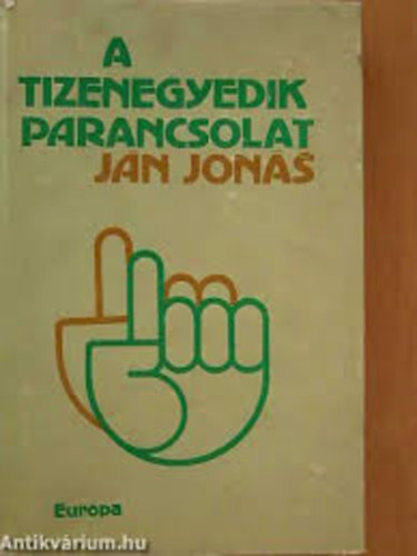 Jn Jons - A tizenegyedik parancsolat