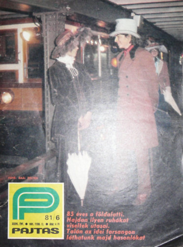 Somos Ágnes (szerk.) - Pajtás XXXVI. évfolyam 6. szám