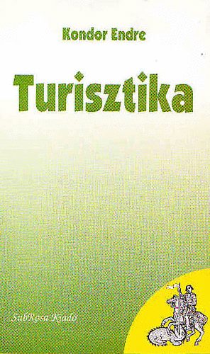 Kondor Endre - Turisztika