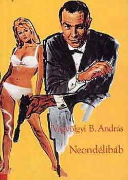 V�gv�lgyi B. Andr�s - Neond�lib�b