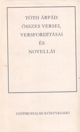 T�th �rp�d - T�th �rp�d �sszes versei, versford�t�sa �s novell�i