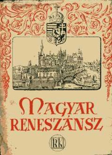 D�k�ny Andr�s - Magyar renesz�nsz