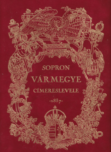 Sopron vármegye címereslevele 1837