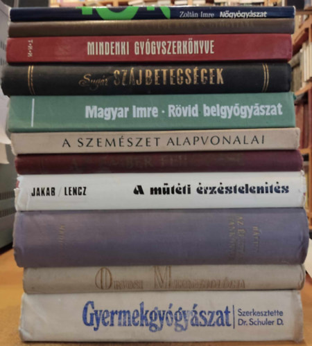 Dr. Alfldy Zoltn- Ivnovics Gyrgy- Rauss Kroly, Blint Pter, Jakab Tivadar-Lencz Lszl, Tr Imre, Radnt Magda, Magyar Imre, Sugr Lszl, Dr. Oblidl Zoltn, V Schuler Dezs - 11 db orvosi tanknyv: Gyermekgygyszat; Ngygyszat; A fl, az orr s a gge kr- s gygytana; Mindenki gygyszerknyve; Szjbetegsgek; Rvid belgygyszat; A szemszet alapvonalai; Az ember fejldse; A mtti rzstel