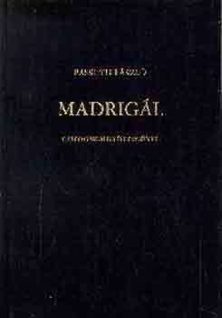 Passuth L�szl� - Madrig�l